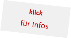 klick  für Infos