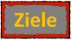 Ziele